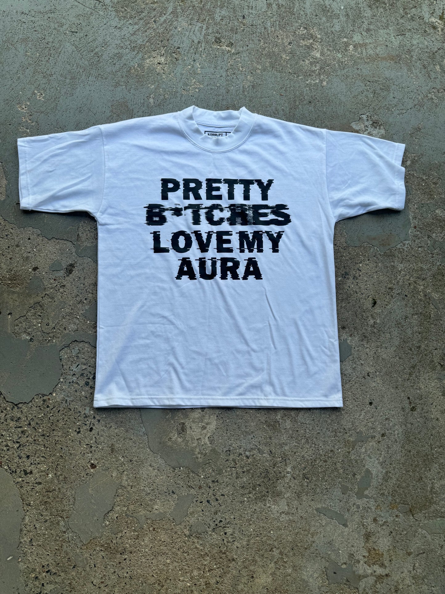 Pretty B*tches Love My Aura Tee (white)